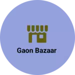 Business logo of Gaon bazaar