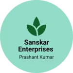 Business logo of Sanskar Enterprises