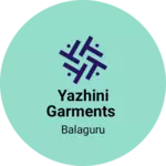 Business logo of Yazhini garments