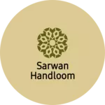 Business logo of Sarwan Handloom