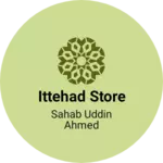 Business logo of ITTEHAD Store