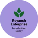 Business logo of Reyansh Enterprise