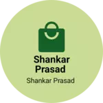 Business logo of Shankar Prasad