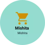 Business logo of Mishita