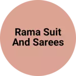 Business logo of Rama suit and sarees