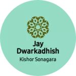 Business logo of Jay Dwarkadhish