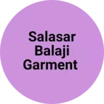 Business logo of salasar balaji garment
