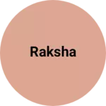 Business logo of Raksha