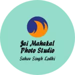 Business logo of Jai Mahakal Photo Studio