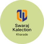 Business logo of Swaraj kalection