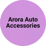Business logo of Arora auto accessories