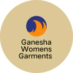 Business logo of Ganesha womens garments