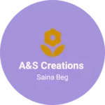 Business logo of A&S creations