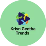 Business logo of Krisn Geetha TRENDS