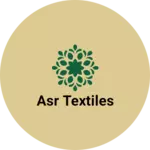 Business logo of ASR Textiles