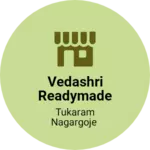 Business logo of Vedashri readymade