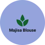 Business logo of Majisa Blouse