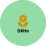 Business logo of D#hn