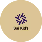 Business logo of Sai kid's