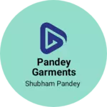 Business logo of Pandey Garments store