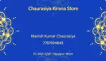 Business logo of Chaurasiya kirana store