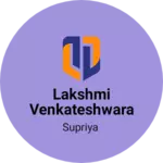 Business logo of Lakshmi venkateshwara textile
