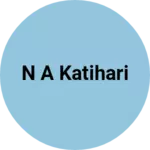 Business logo of N A katihari