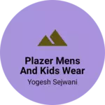 Business logo of Plazer mens and kids wear