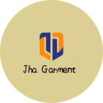 Business logo of Jha garment