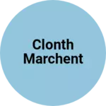Business logo of Clonth marchent