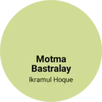 Business logo of Motma Bastralay