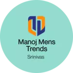Business logo of Manoj Mens Trends