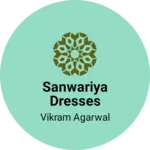 Business logo of Sanwariya Dresses @Sarees