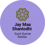 Business logo of Jay maa Shantodhi