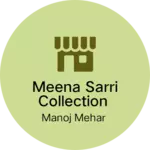 Business logo of Meena sarri collection