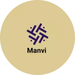 Business logo of Manvi