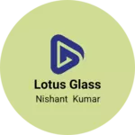 Business logo of Lotus glass