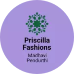 Business logo of Priscilla fashions