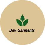 Business logo of Dev garments