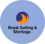 Business logo of Royal suiting & shirtings