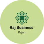 Business logo of Raj business