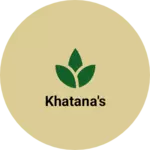 Business logo of Khatana's