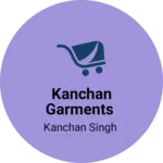 Business logo of Kanchan garments