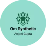 Business logo of Om synthetic