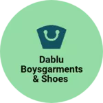 Business logo of Dablu boysgarments & shoes