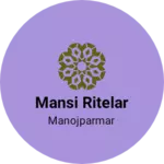 Business logo of Mansi ritelar