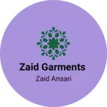 Business logo of Zaid garments