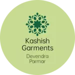 Business logo of Kashish garments