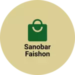 Business logo of Sanobar faishon