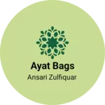 Business logo of Ayat bags